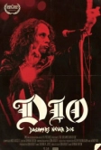 Dio: Dreamers Never Die (2022)